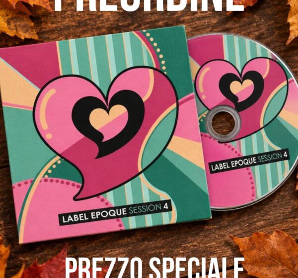 REORDINE Label Epoque SESSION 4 - CD out 21.10.26